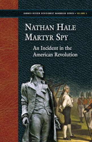 Stock image for Nathan Hale - Martyr - Spy: An Incident in the American Revolution for sale by Wonder Book