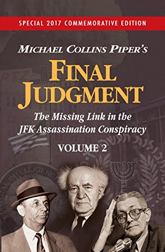 Beispielbild fr Final Judgment - The Missing Link In The JFK Assassination Conspiracy - Volume 2 zum Verkauf von Front Cover Books