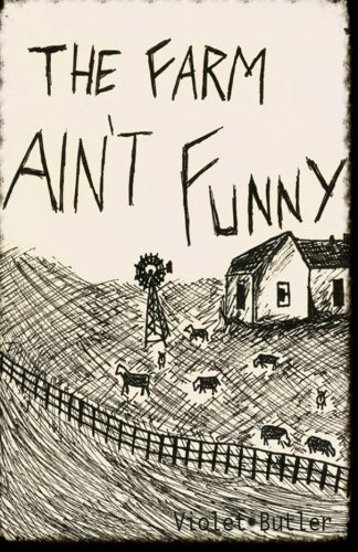 Beispielbild fr The Farm Ain't Funny BRINK zum Verkauf von -OnTimeBooks-