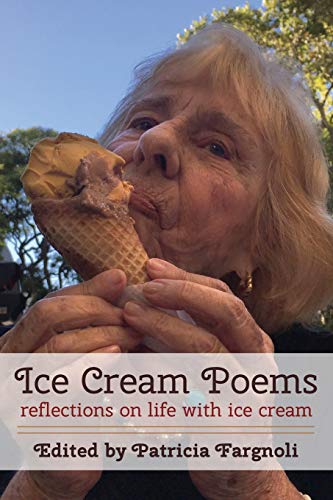 Beispielbild fr Ice Cream Poems: Reflections on Life with Ice Cream zum Verkauf von Better World Books