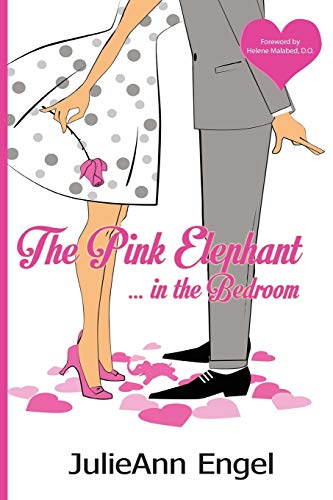 Stock image for The Pink Elephant in the Bedroom for sale by ThriftBooks-Atlanta