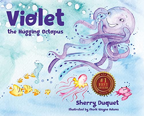 Stock image for Violet the Hugging Octopus for sale by ThriftBooks-Dallas
