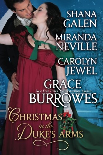 Beispielbild fr Christmas in the Duke's Arms: A Historical Romance Holiday Anthology zum Verkauf von ThriftBooks-Dallas