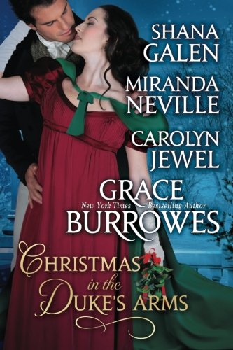 Stock image for Christmas in the Duke's Arms: A Historical Romance Holiday Anthology for sale by ThriftBooks-Atlanta