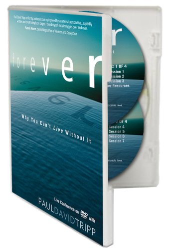 Stock image for Forever: Why You Can't Live Without It - A Live Conference on DVD for sale by BooksRun