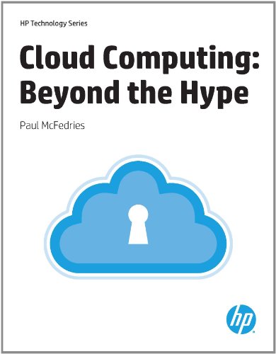 Cloud Computing Beyond the Hype (HP Technology) (9781937826253) by Paul McFedries