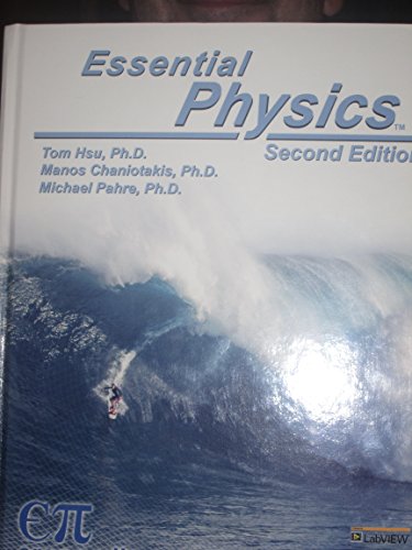 Beispielbild fr Essential Physics Student Text 2nd Ed Student Edition zum Verkauf von The Book Cellar, LLC