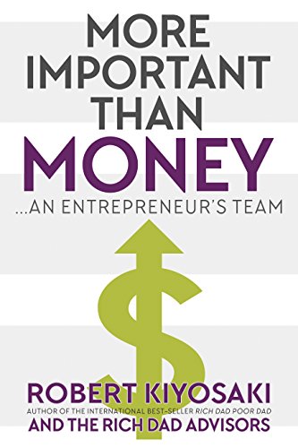 Imagen de archivo de More Important Than Money: an Entrepreneur  s Team a la venta por AwesomeBooks