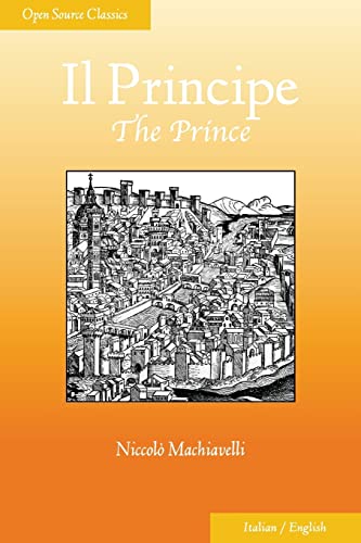 9781937847036: Il Principe: The Prince (Open Source Classics)