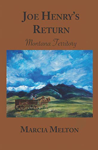 Stock image for Joe Henry's Return: Montana Territory for sale by SecondSale