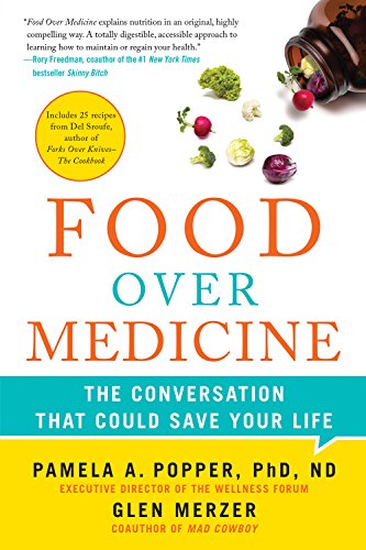 Beispielbild fr Food over Medicine : The Conversation That Could Save Your Life zum Verkauf von Better World Books: West