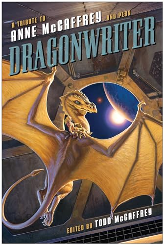 Beispielbild fr Dragonwriter: A Tribute to Anne McCaffrey and Pern zum Verkauf von Wonder Book