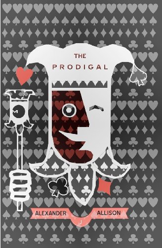 9781937865054: The Prodigal