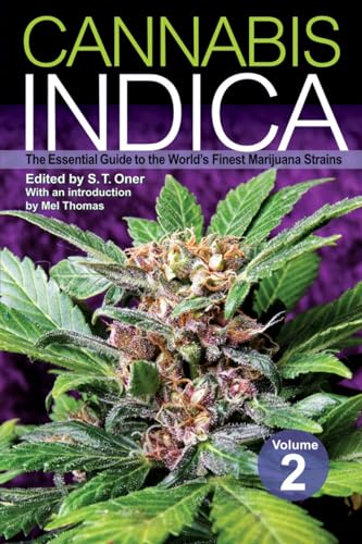 Stock image for Cannabis Indica Volume 2 The Essential Guide to the World's Finest Marijuana Strains for sale by Daedalus Books