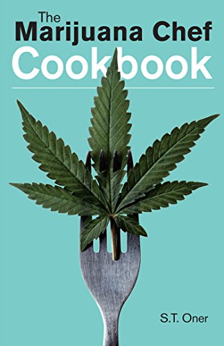 9781937866198: The Marijuana Chef Cookbook
