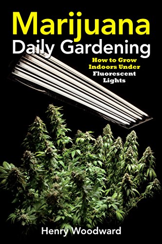 Imagen de archivo de Marijuana Daily Gardening: How to Grow Indoors Under Fluorescent Lights a la venta por SecondSale