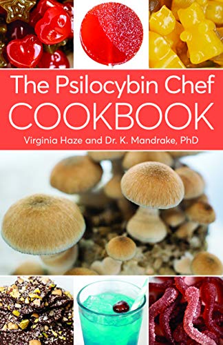 Stock image for The Psilocybin Chef Cookbook for sale by SecondSale