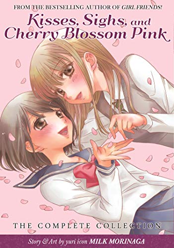 9781937867317: Kisses, Sighs and Cherry Blossom Pink: the Complete Collection (Kisses, Sighs, and Cherry Blossoms Pink)