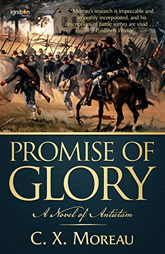 Stock image for Promise of Glory: A Novel of Antietam (Paperback or Softback) for sale by BargainBookStores