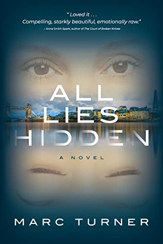 Stock image for All Lies Hidden A Novel for sale by SecondSale