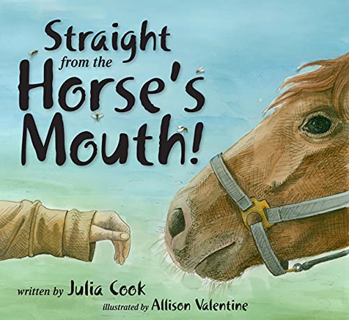 Stock image for Straight from the Horse's Mouth for sale by Save With Sam