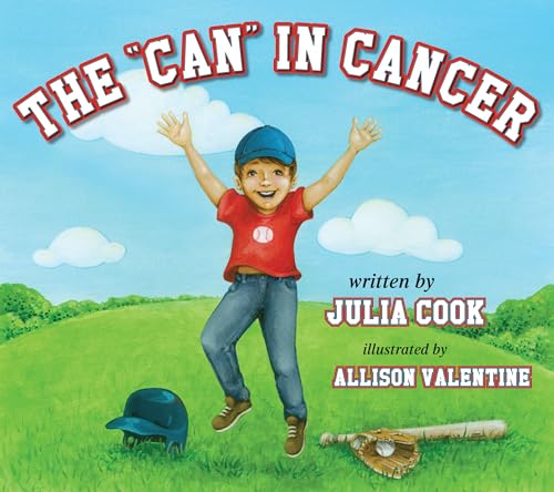 ILT THE "CAN" IN CANCER COOK ALLISON JULIA/ VALENTINE - NEW PAPERBACK BOOK 