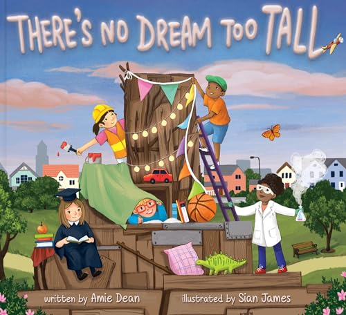 Beispielbild fr There`s No Dream Too Tall zum Verkauf von Buchpark