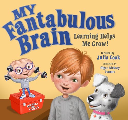 Stock image for My Fantabulous Brain: Learning Helps Me Grow! for sale by Lakeside Books