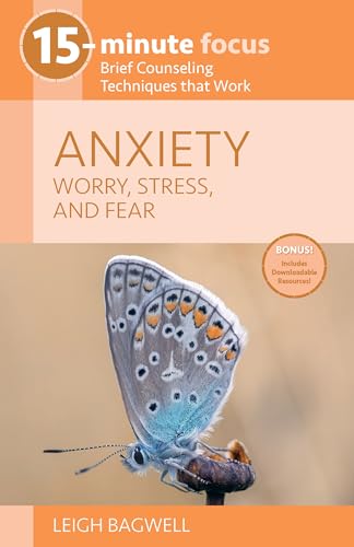 Stock image for 15-Minute Focus: Anxiety: Worry, Stress, and Fear for sale by Idaho Youth Ranch Books