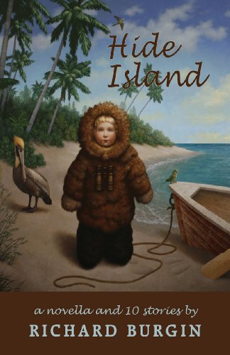 Imagen de archivo de Hide Island: A Novella and Nine Stories a la venta por ThriftBooks-Atlanta