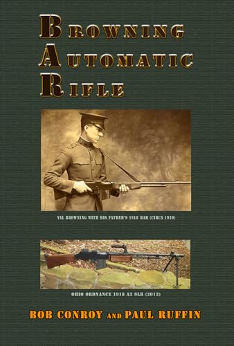 Beispielbild fr Browning Automatic Rifle zum Verkauf von HPB Inc.