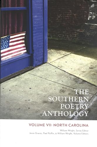 Imagen de archivo de The Southern Poetry Anthology, Volume VII: North Carolina: Volume 7 a la venta por ThriftBooks-Dallas