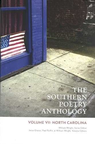Stock image for The Southern Poetry Anthology, Volume VII: North Carolina: Volume 7 for sale by ThriftBooks-Dallas