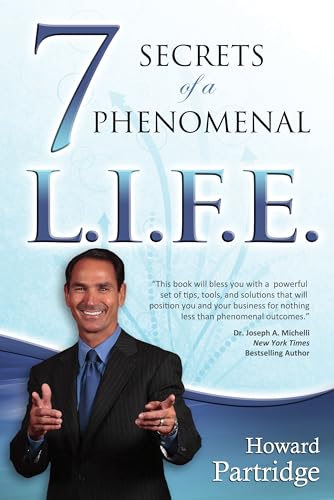 Stock image for 7 Secrets of a Phenomenal L. I. F. E. for sale by Better World Books: West