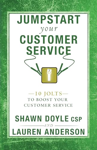 Beispielbild fr Jumpstart Your Customer Service: 10 Jolts to Boost Your Customer Service zum Verkauf von HPB-Emerald