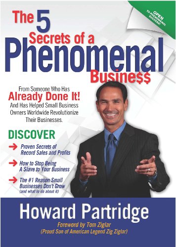 Beispielbild fr The 5 Secrets of a Phenomenal Business zum Verkauf von Better World Books