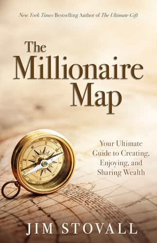 Stock image for The Millionaire Map: Your Ultimate Guide to Creating, Enjoying, and Sharing Wealth for sale by London Bridge Books