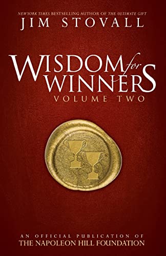 9781937879495: Wisdom for Winners Volume Two: An Official Publication of the Napoleon Hill Foundation