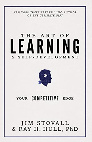 9781937879839: The Art of Learning and Self-Development: Your Competitive Edge