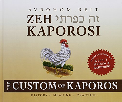 9781937887209: Zeh Kaporosi - The Custom of Kaporos