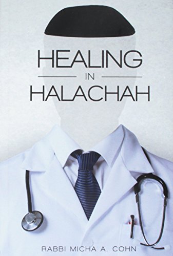 Beispielbild fr Healing in Halachah zum Verkauf von Bookmonger.Ltd
