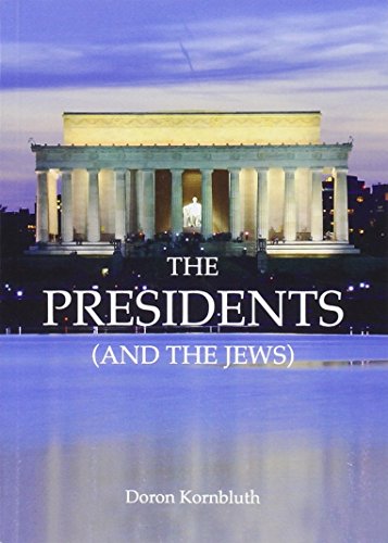 Stock image for The Presidents (And The Jews) for sale by BookHolders