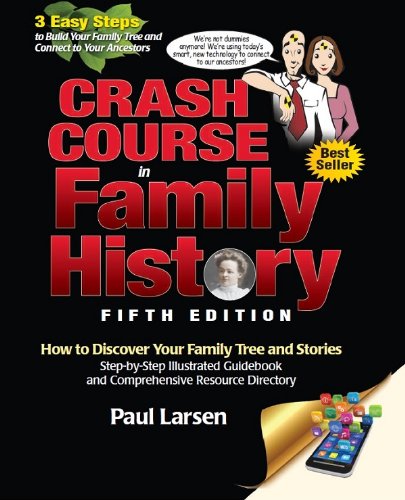 Stock image for Crash Course in Family History 5th Edition for sale by Your Online Bookstore