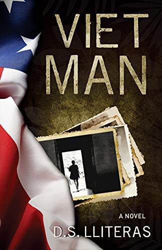 Viet Man: A Novel (Paperback) - D. S. Literas