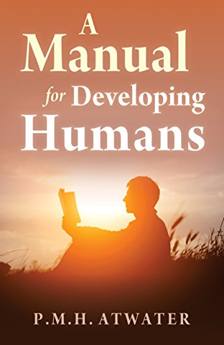 Stock image for A Manual for Developing Humans for sale by Goodwill of Colorado