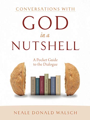 Imagen de archivo de Conversations with God in a Nutshell: A Pocket Guide to the Dialogue a la venta por Books Unplugged