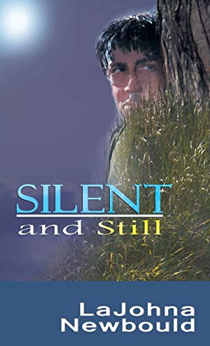 Imagen de archivo de Silent and Still a la venta por Lakeside Books