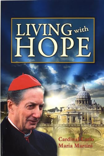 9781937913786: Living with Hope