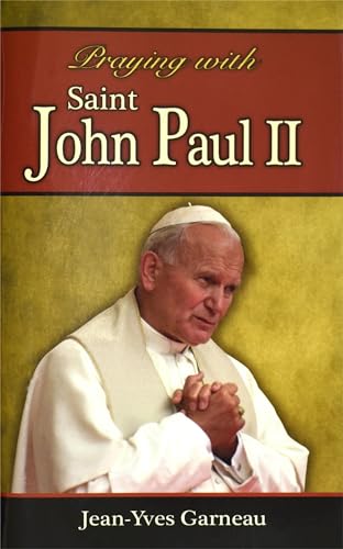 Beispielbild fr Praying with Saint John Paul II zum Verkauf von Better World Books