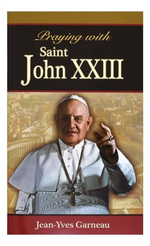 9781937913977: Praying with Saint John XXIII